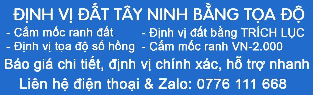 Liên hệ Định vị đất Tây Ninh bằng tọa độ.jpg (102 KB)