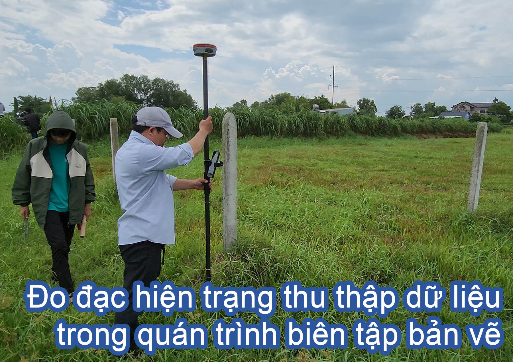 Đo đạc hiện trạng thu thập dữ liệu trong qu&aacute;n tr&igrave;nh bi&ecirc;n tập bản vẽ.jpg (391 KB)